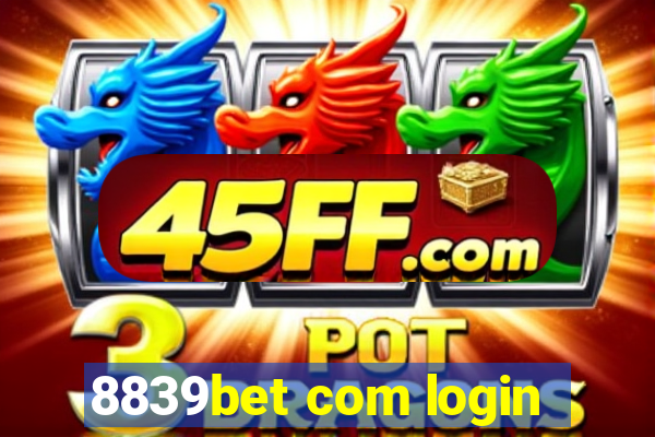 8839bet com login